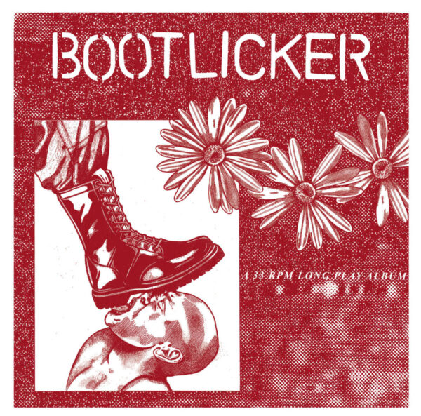 BOOTLICKER "Bootlicker" LP (YELLOW VINYL)