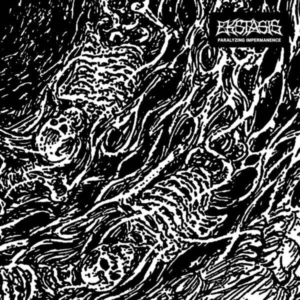 EKSTASIS	"Paralyzing Impermanence" LP (1-SIDED SCREENPRINTED)