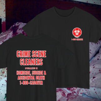 CRIME SCENE CLEANERS T-SHIRT BLACK (S - 5XL) (PRINT ON DEMAND)