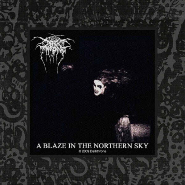 DARKTHRONE "A Blaze In The Northern Sky" WOVEN PATCH