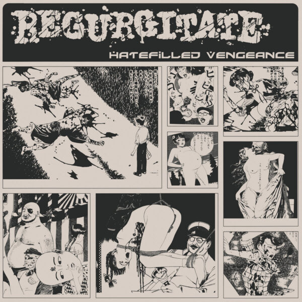 REGURGITATE "Hatefilled Vengeance" LP (BLACK VINYL)