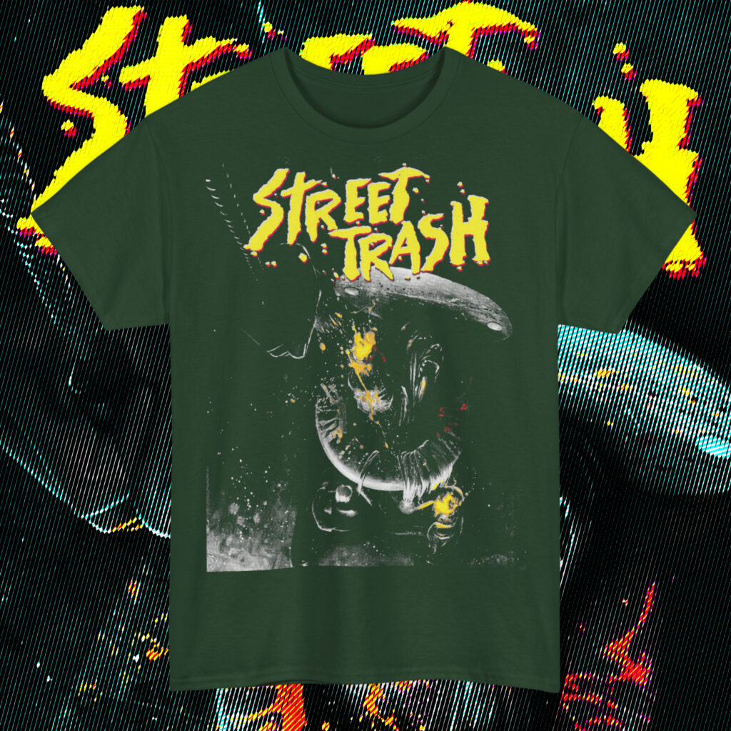 STREET TRASH T-SHIRT FOREST GREEN (S-2XL) (PRINT ON DEMAND)