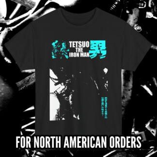 TETSUO IRON MAN T-SHIRT BLACK (S – 5XL) (PRINT ON DEMAND) - NORTH AMERICA