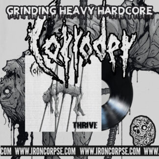 PREORDER: ICA-058 CORRODER "Thrive" LP (BLACK VINYL)