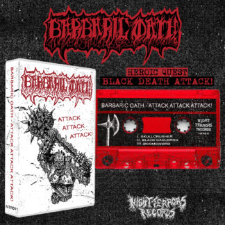 BARBARIC OATH "Attack Attack Attack!" CASSETTE (RED SHELL)
