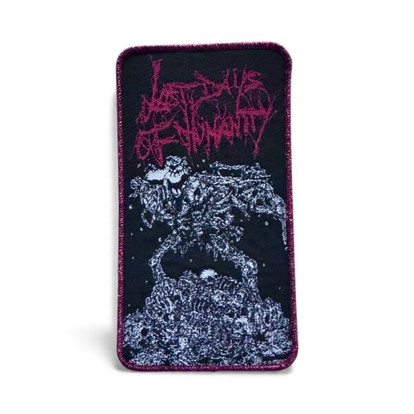LAST DAYS OF HUMANITY "The Sound Of Rancid Juices Sloshing Around" (Red Glitter Border) WOVEN PATCH