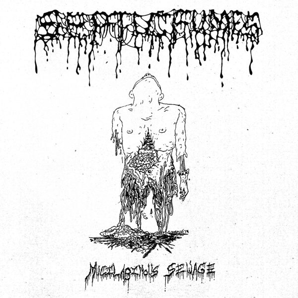 SEPTIC FUMES "Mucilaginous Sewage" 7" EP (BLACK VINYL)