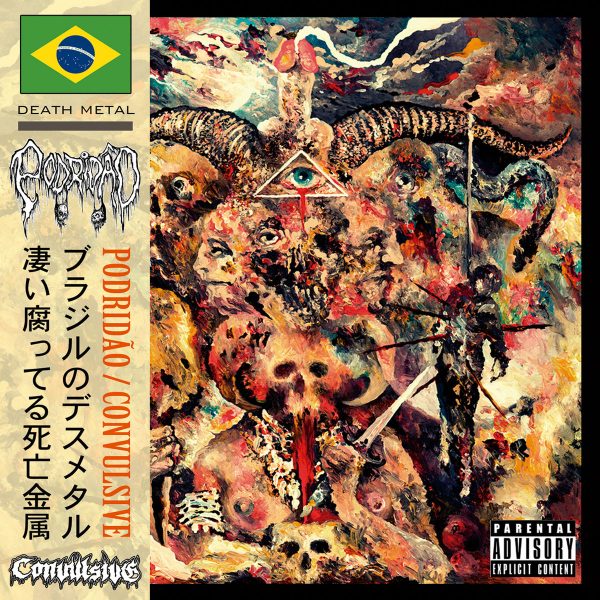 PODRIDÃO / CONVULSIVE "Convulsively Rotteness" CD (JAP Import)