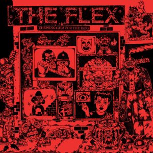 THE FLEX "Chewing Gum For The Ears" LP (BLUE VINYL)