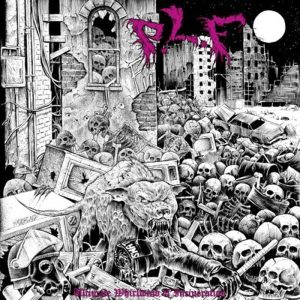 P.L.F. "Ultimate Whirlwind Of Incineration" LP (BLACK VINYL)