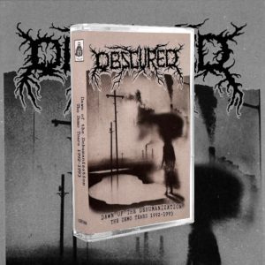OBSCURED "Dawn Of The Dehumanization - The Demo Tears 1992-1993" CASSETTE (BLUE SHELL)