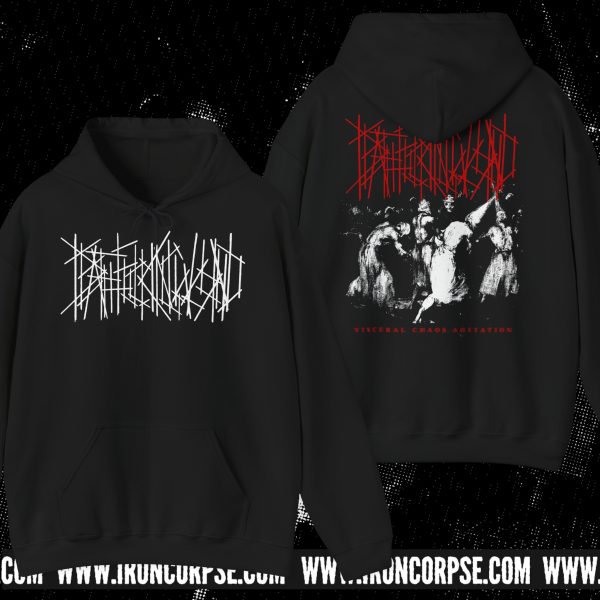 DEATHFUCKINGWOUND “Visceral Chaos Agitation” HOODIE BLACK (S-5XL) (ON DEMAND)